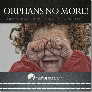 Orphans No More!